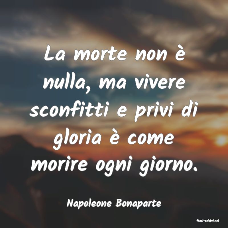 frasi di Napoleone Bonaparte