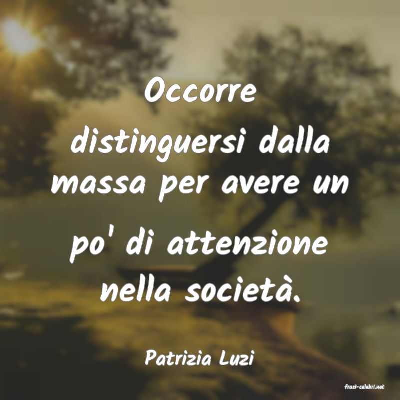 frasi di Patrizia Luzi