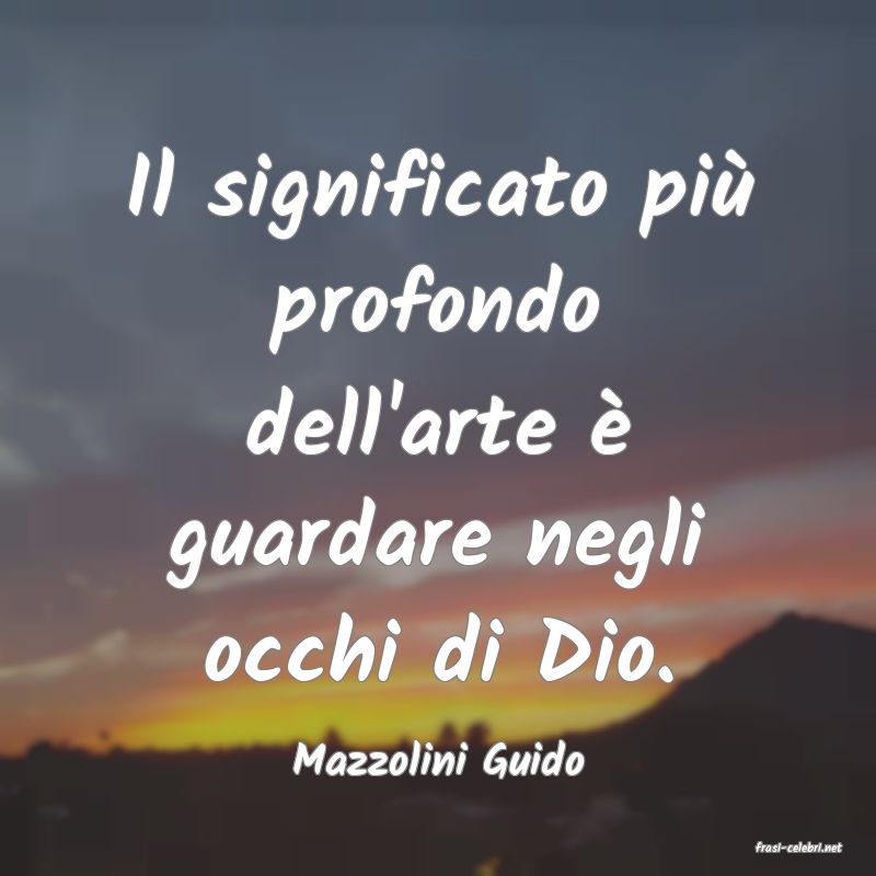 frasi di  Mazzolini Guido
