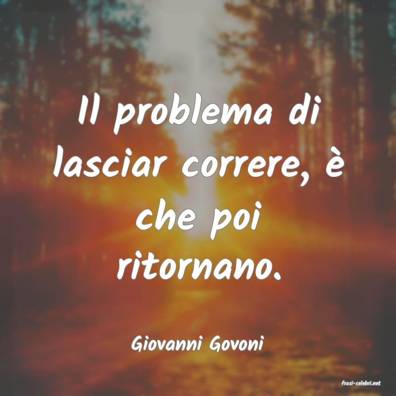frasi di  Giovanni Govoni
