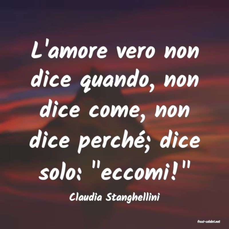 frasi di  Claudia Stanghellini
