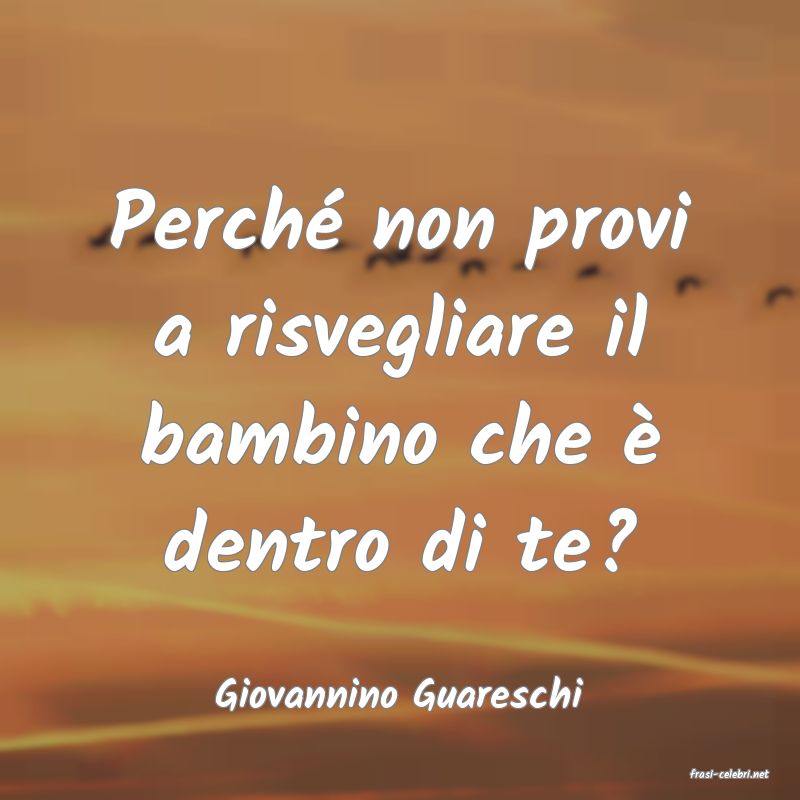frasi di  Giovannino Guareschi
