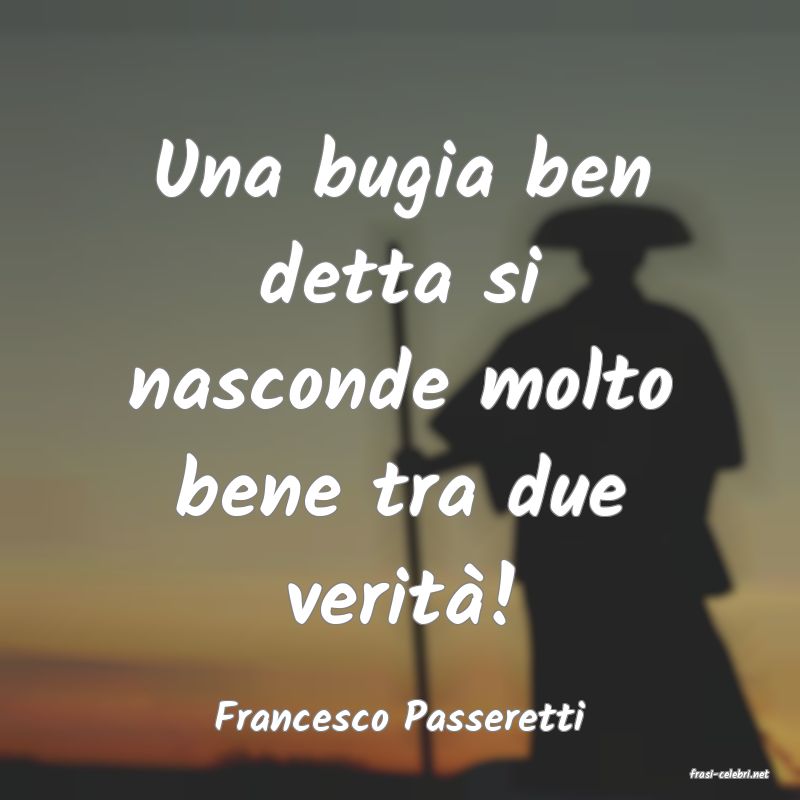 frasi di Francesco Passeretti