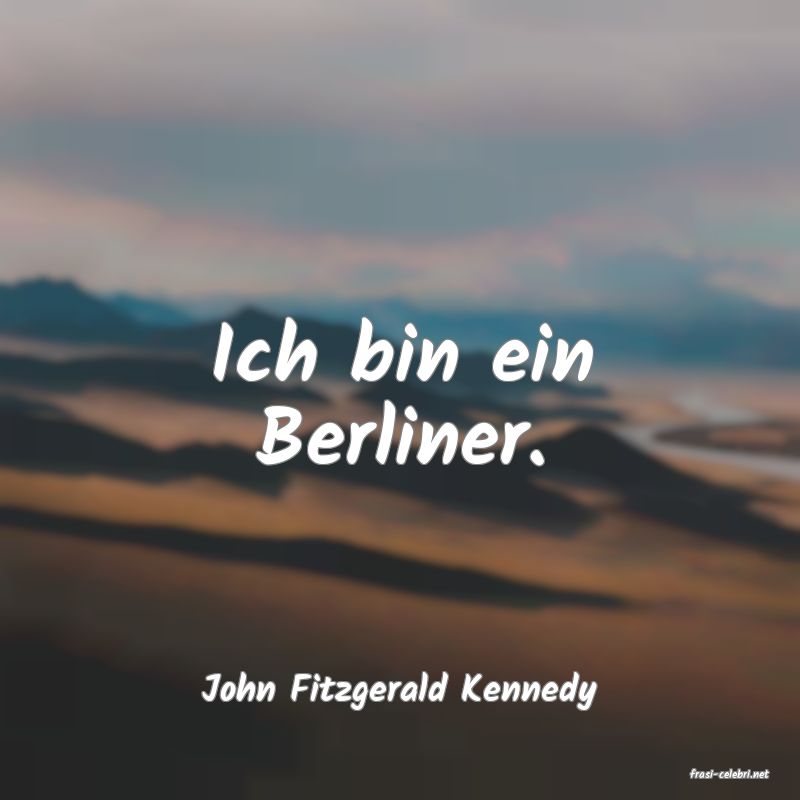 frasi di  John Fitzgerald Kennedy
