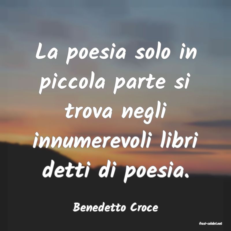 frasi di Benedetto Croce