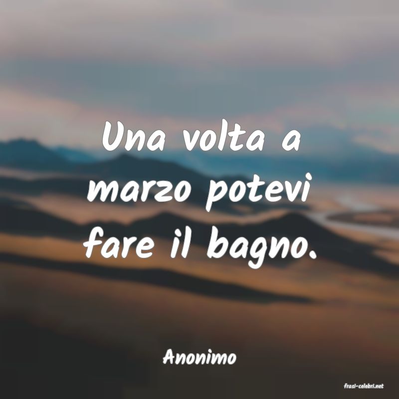 frasi di Anonimo