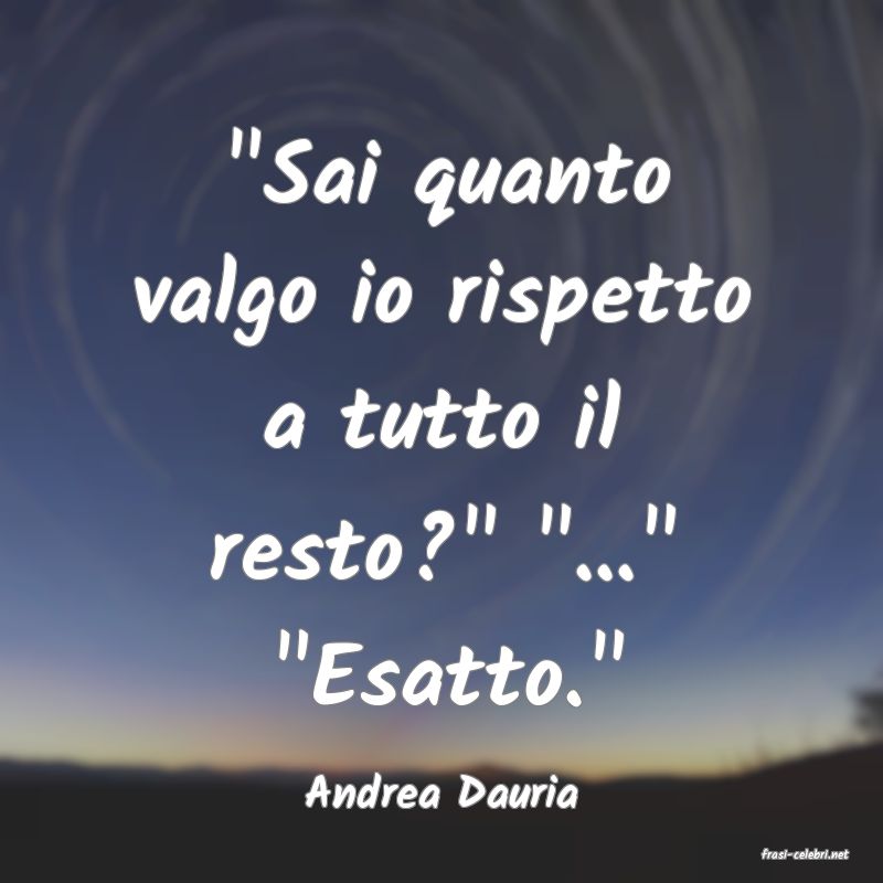 frasi di Andrea Dauria
