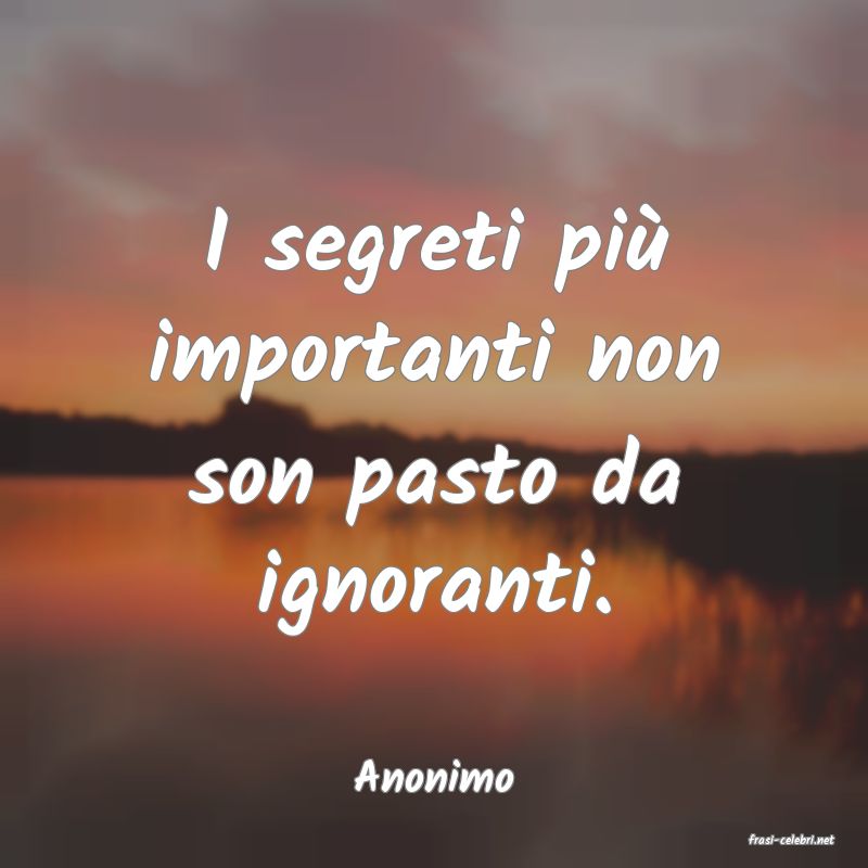 frasi di Anonimo