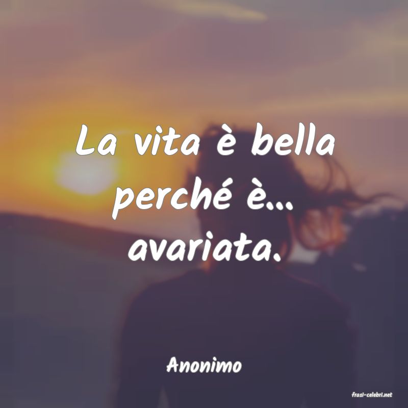 frasi di Anonimo