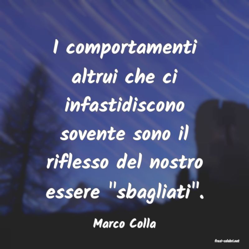 frasi di Marco Colla