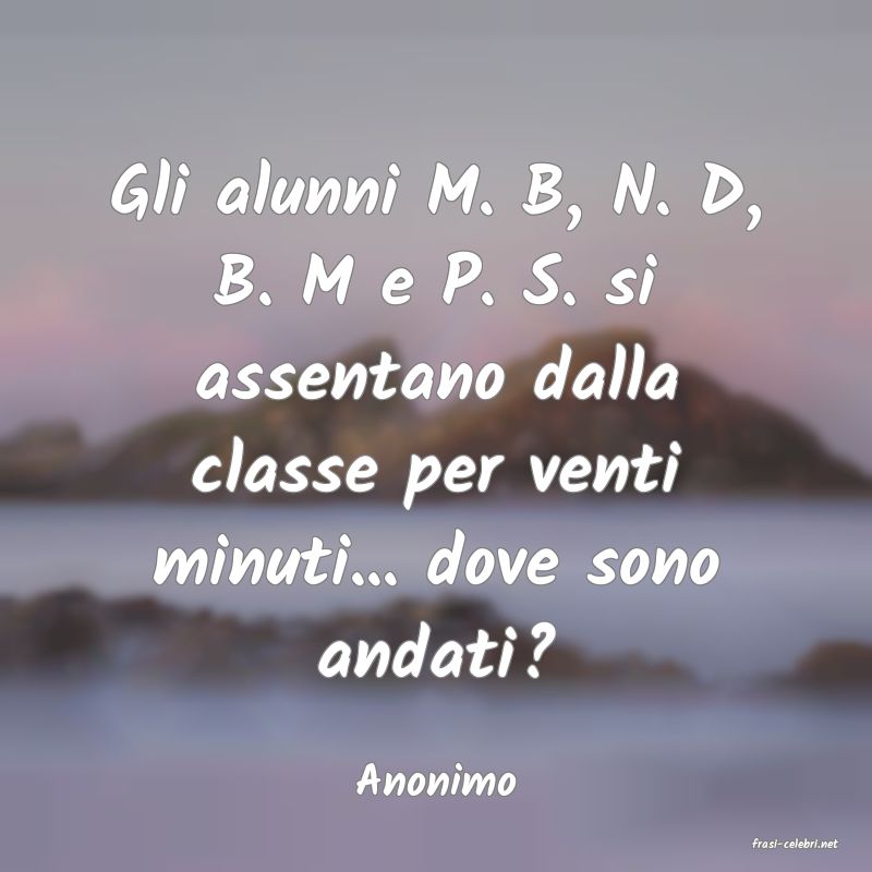 frasi di Anonimo