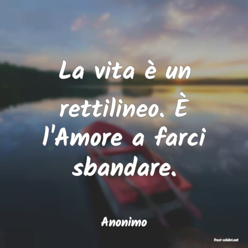frasi di Anonimo