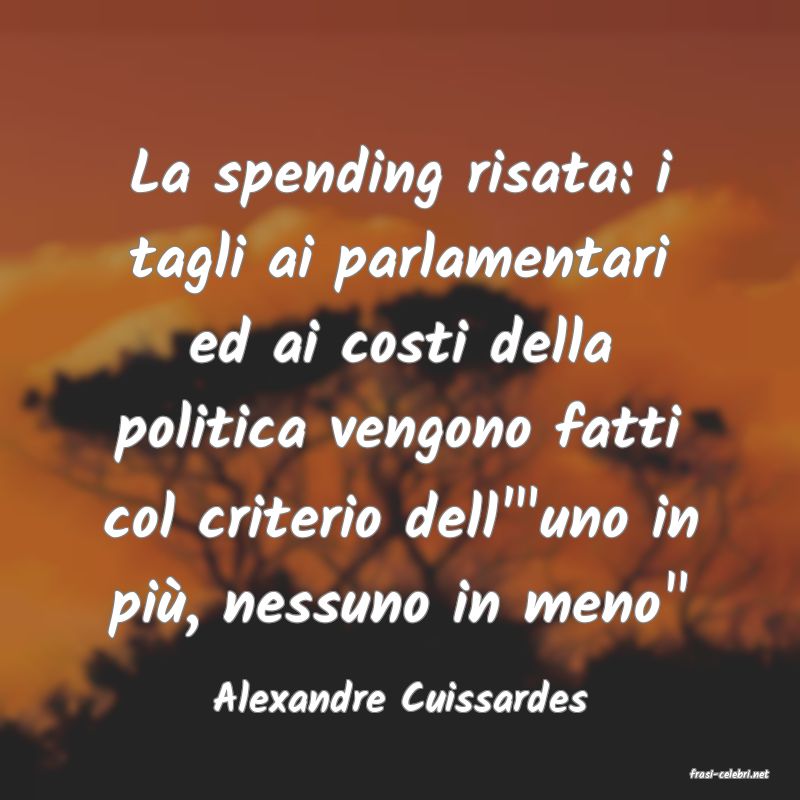frasi di  Alexandre Cuissardes
