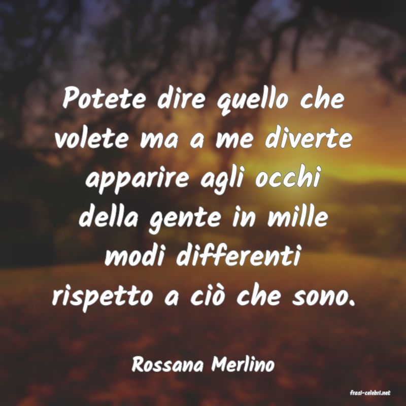 frasi di Rossana Merlino