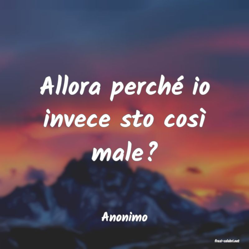 frasi di  Anonimo

