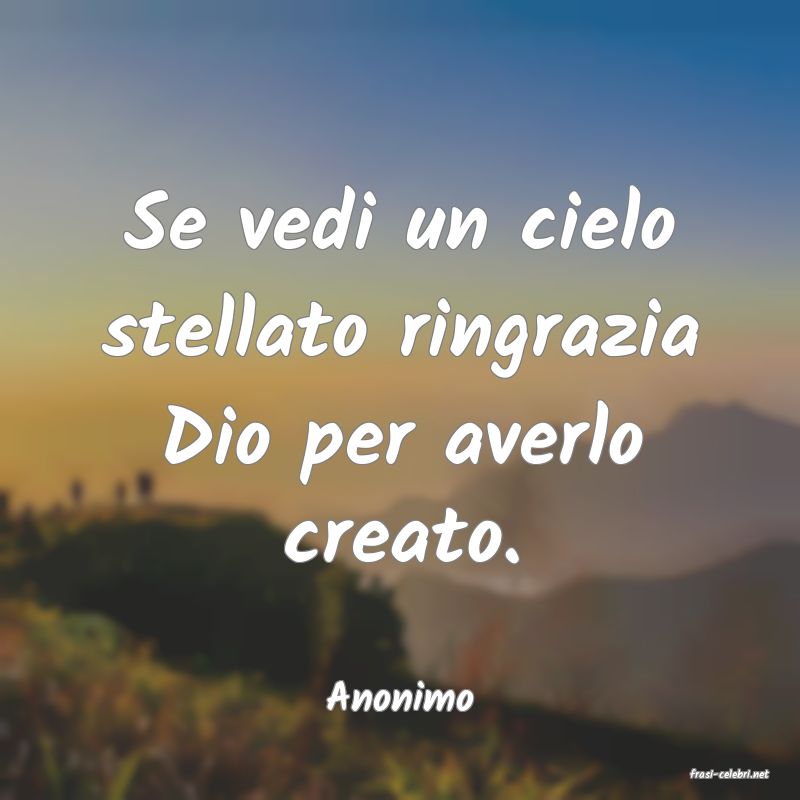 frasi di  Anonimo
