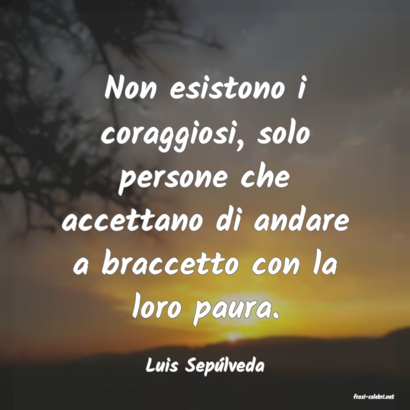 frasi di Luis Seplveda