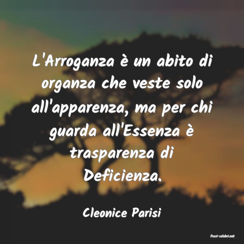 frasi di  Cleonice Parisi
