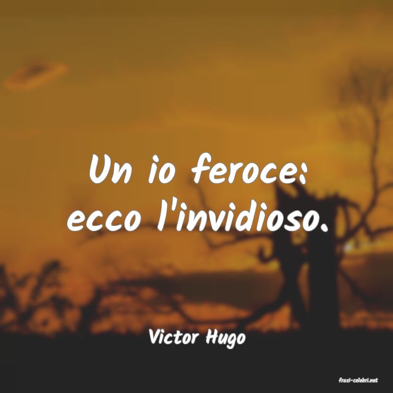 frasi di  Victor Hugo
