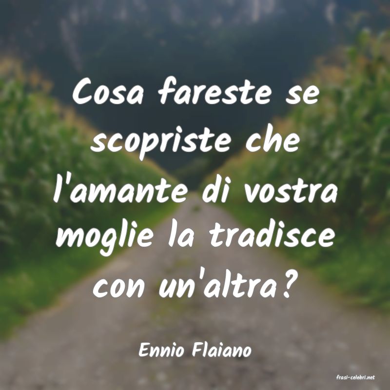 frasi di Ennio Flaiano