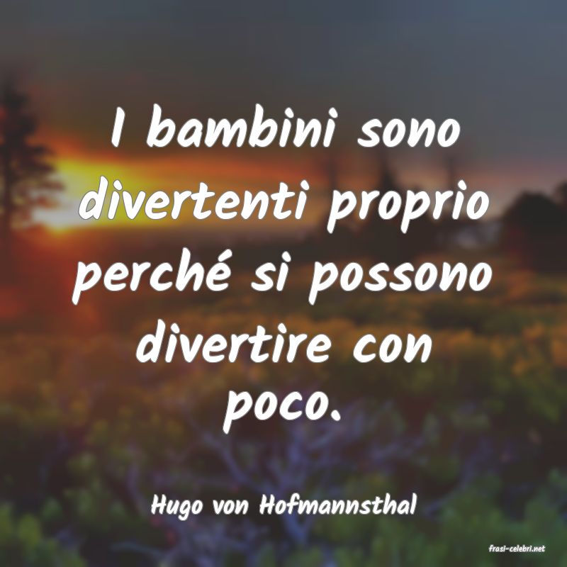 frasi di Hugo von Hofmannsthal