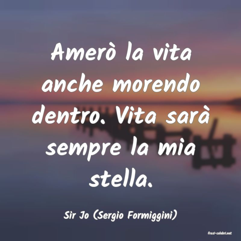 frasi di Sir Jo (Sergio Formiggini)