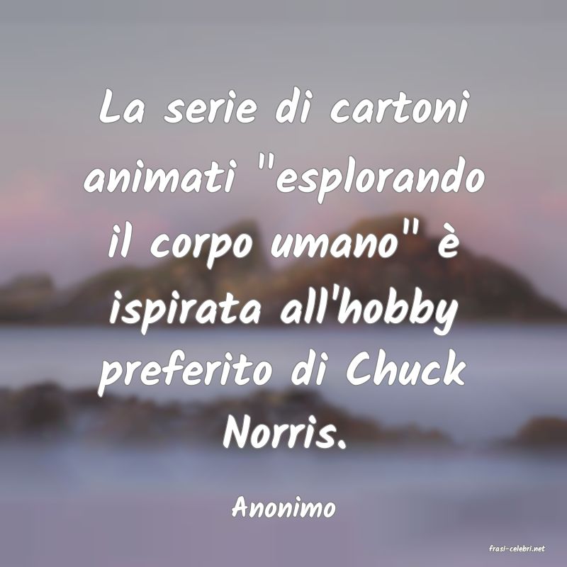 frasi di Anonimo