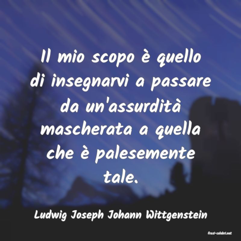 frasi di Ludwig Joseph Johann Wittgenstein