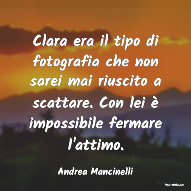 frasi di Andrea Mancinelli