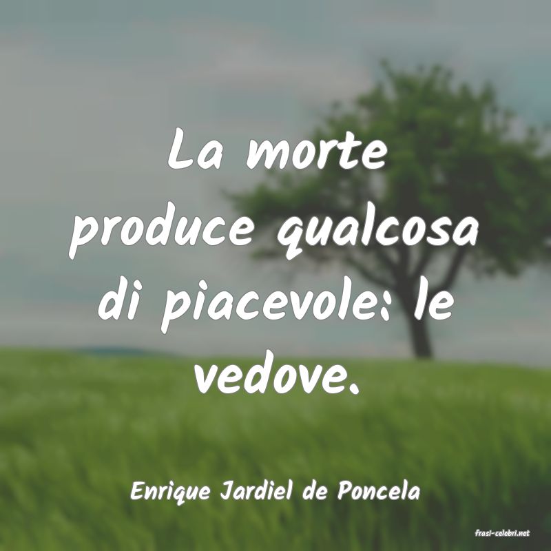 frasi di Enrique Jardiel de Poncela