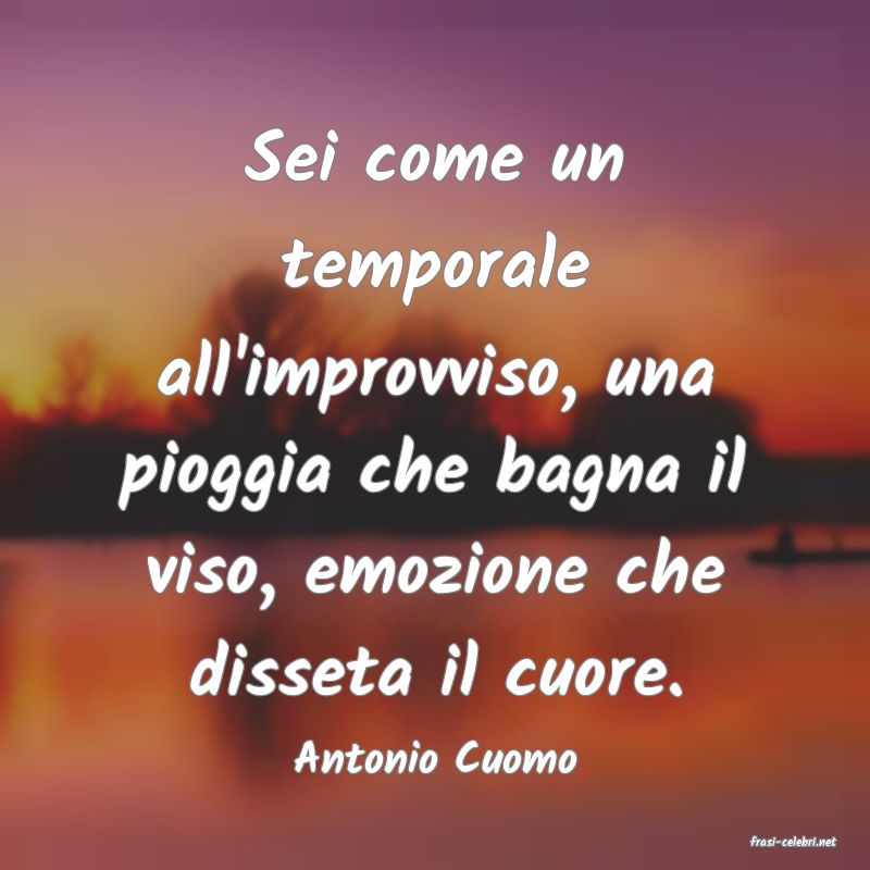 frasi di  Antonio Cuomo
