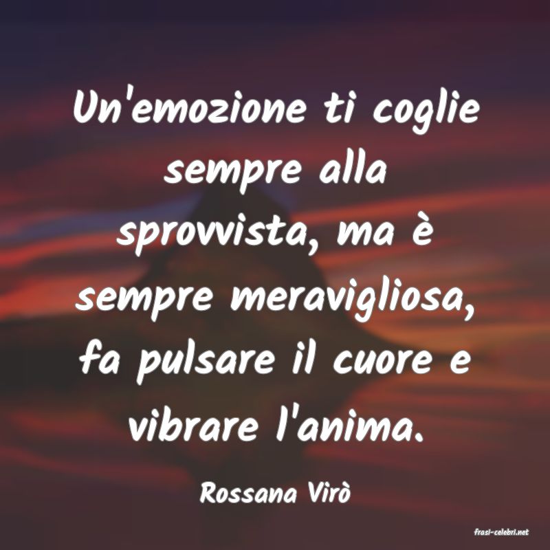frasi di Rossana Vir