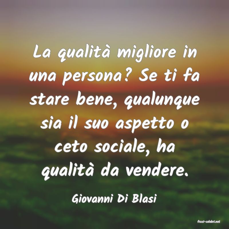 frasi di  Giovanni Di Blasi
