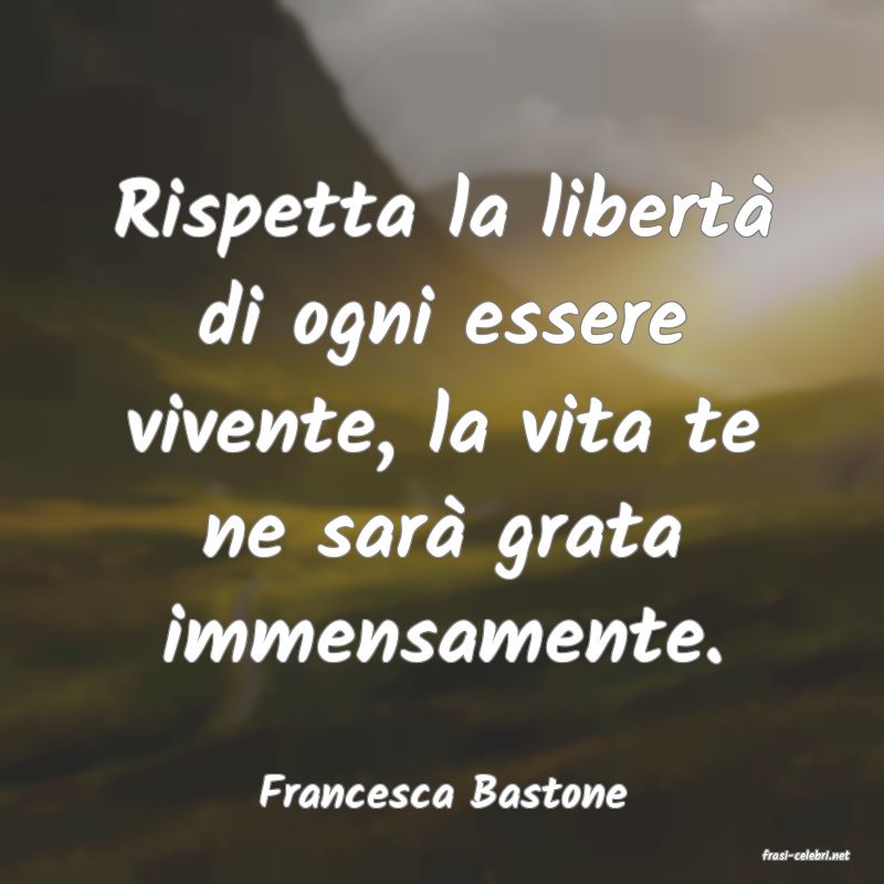 frasi di Francesca Bastone