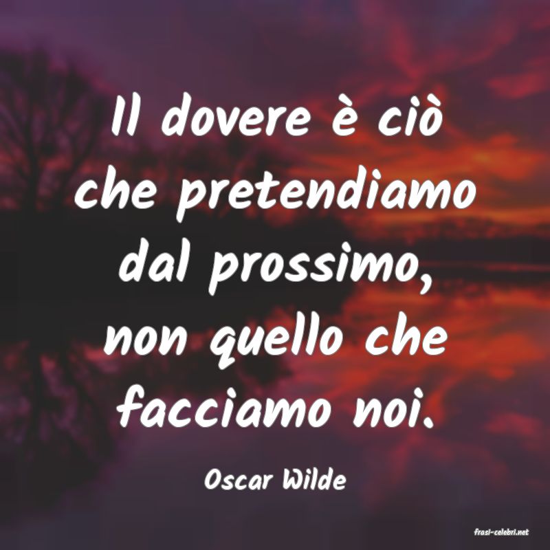 frasi di  Oscar Wilde
