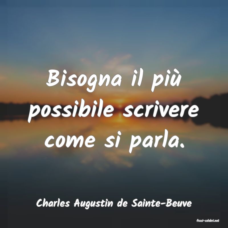 frasi di Charles Augustin de Sainte-Beuve