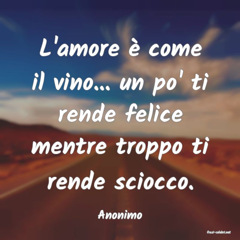 frasi di Anonimo