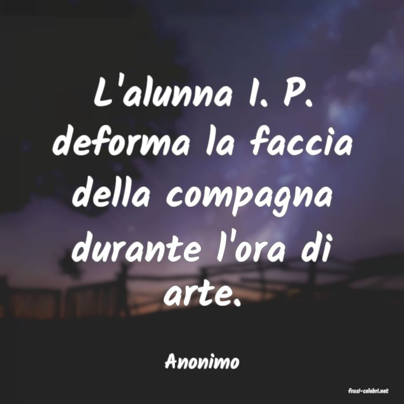 frasi di Anonimo