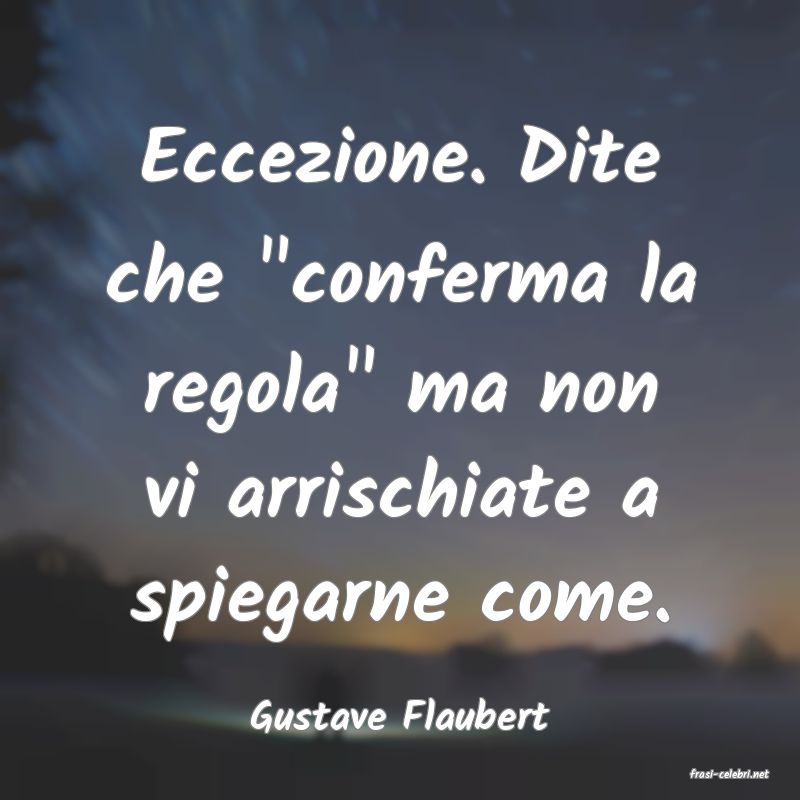 frasi di Gustave Flaubert