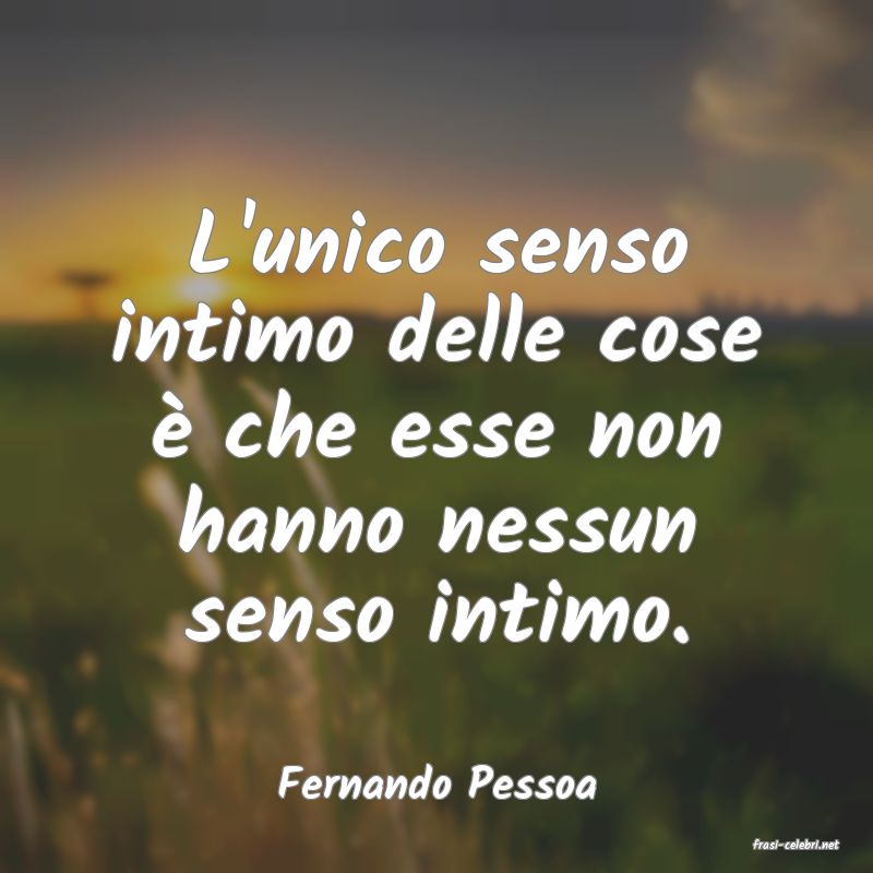frasi di Fernando Pessoa