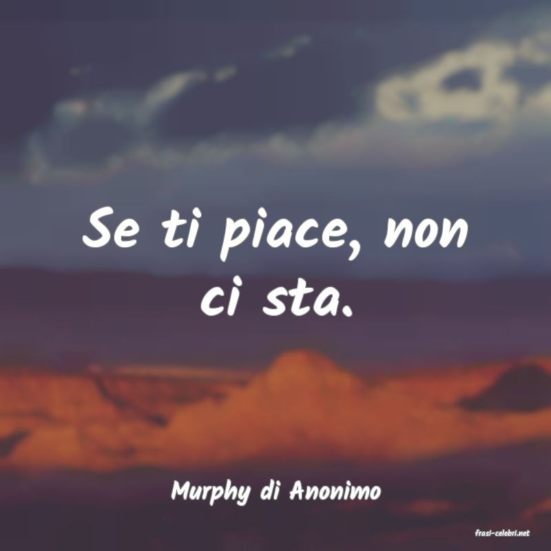 frasi di Murphy di Anonimo