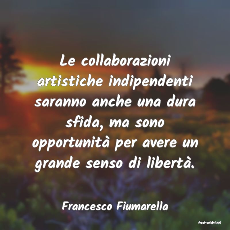 frasi di Francesco Fiumarella