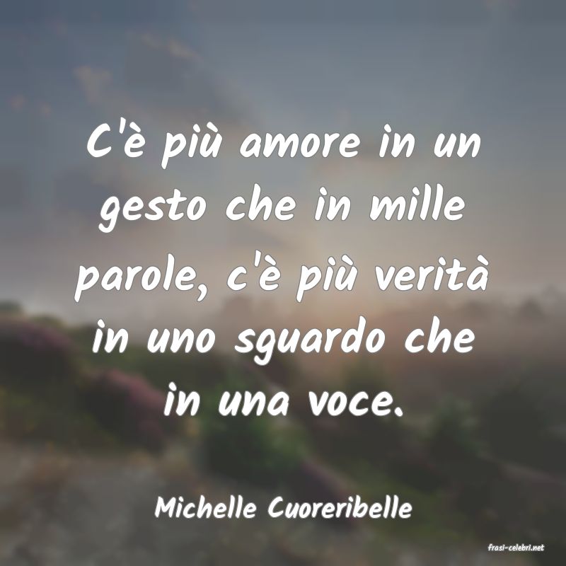 frasi di Michelle Cuoreribelle