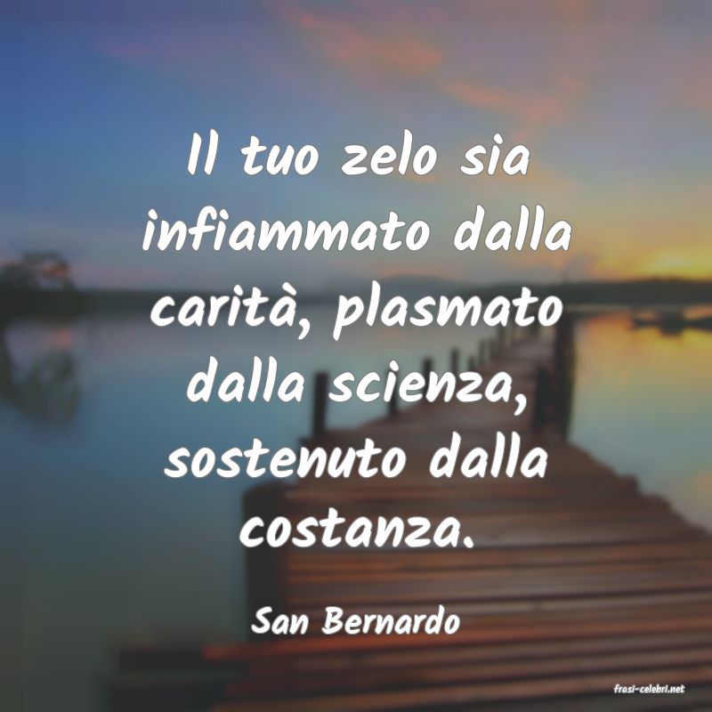 frasi di  San Bernardo
