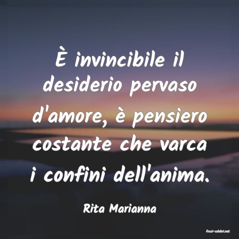 frasi di  Rita Marianna
