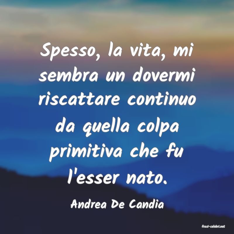 frasi di Andrea De Candia