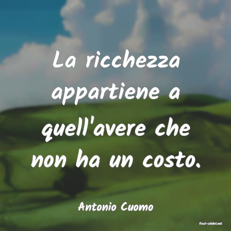 frasi di Antonio Cuomo