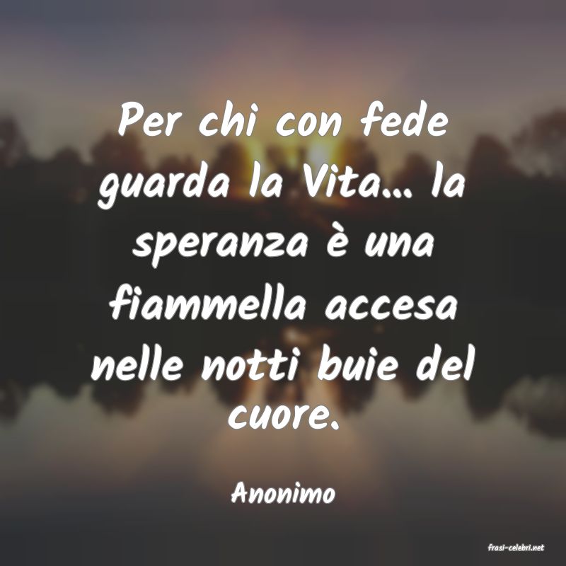 frasi di  Anonimo
