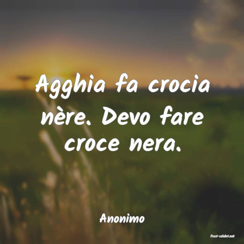 frasi di Anonimo