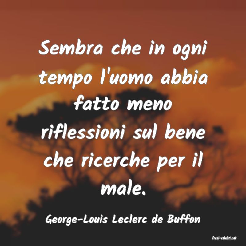 frasi di George-Louis Leclerc de Buffon